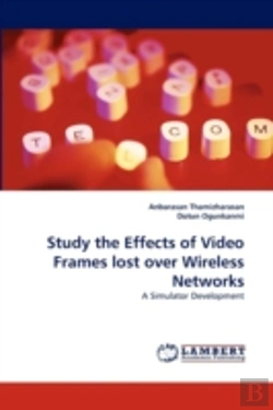Bertrand.pt - Study The Effects Of Video Frames Lost O