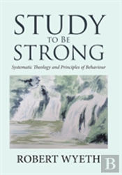 Study To Be Strong