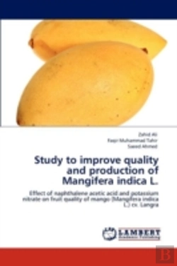 Bertrand.pt - Study To Improve Quality  And Production Of  Mangifera Indica L.