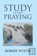 Study To Keep Praying