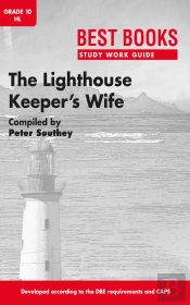 Study Work Guide: The Lighthouse Keepers Wife Grade 10 Home Language
