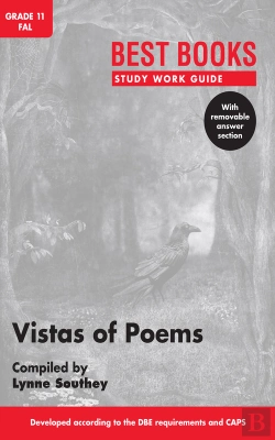 Bertrand.pt - Study Work Guide: Vistas Of Poems Grade 11 First Additional Language