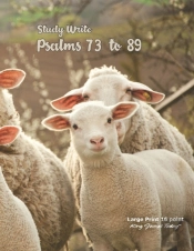 Study Write Psalms 73 To 89