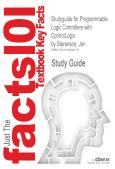 Studyguide For Programmable Logic Controllers With Controllogix By Stenerson, Jon, Isbn 9781435419476