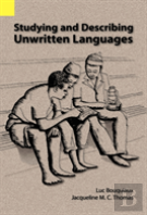 Studying And Describing Unwritten Languages