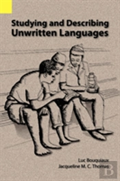 Studying And Describing Unwritten Languages