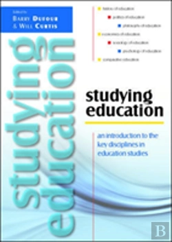 Bertrand.pt - Studying Education: An Introduction To The Key Disciplines In Education Studies