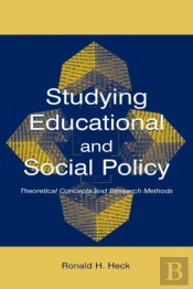 Studying Educational And Social Policy