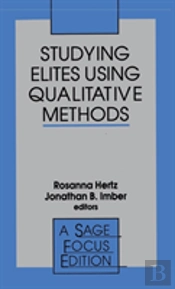 Studying Elites Using Qualitative Methods