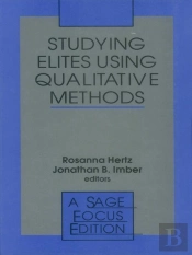 Studying Elites Using Qualitative Methods