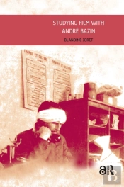 Studying Film With Andre Bazin