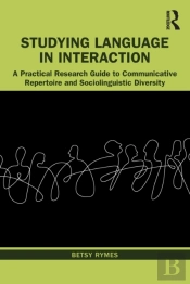 Studying Language In Interaction
