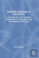 Studying Language In Interaction