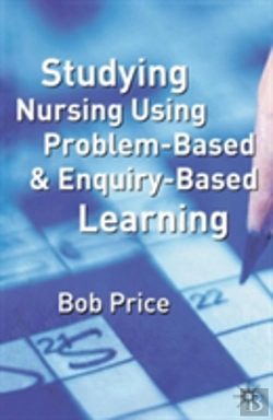 Bertrand.pt - Studying Nursing Using Problem-Based And Enquiry-Based Learning