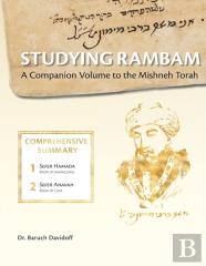 Studying Rambam. A Companion Volume To The Mishneh Torah.