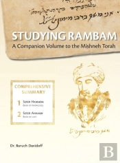 Studying Rambam. A Companion Volume To The Mishneh Torah.