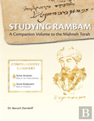 Studying Rambam. A Companion Volume To The Mishneh Torah.