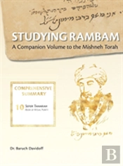 Studying Rambam. A Companion Volume To The Mishneh Torah.