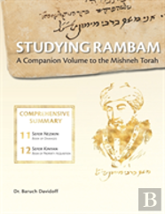 Studying Rambam. A Companion Volume To The Mishneh Torah.