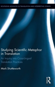 Studying Scientific Metaphor In Translation