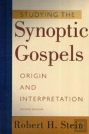 Studying The Synoptic Gospels Â€“ Origin And Interpretation