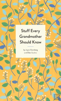 Bertrand.pt - Stuff Every Grandmother Should Know