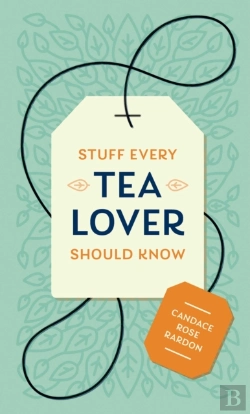 Bertrand.pt - Stuff Every Tea Lover Should Know