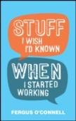 Stuff I Really Wish I'D Known When I Started Working