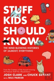 Stuff Kids Should Know
