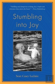 Stumbling Into Joy