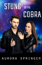 Stung By The Cobra