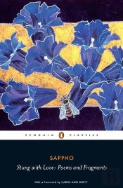 Stung With Love: Poems And Fragments Of Sappho
