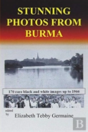 Stunning Photos From Burma