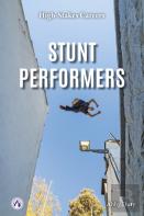 Stunt Performers