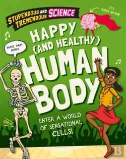 Bertrand.pt - Stupendous And Tremendous Science: Happy And Healthy Human Body