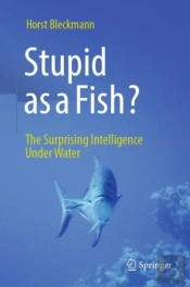 Stupid As A Fish?