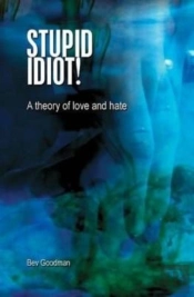 Stupid Idiot!