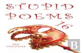 Stupid Poems 16