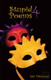 Stupid Poems 4
