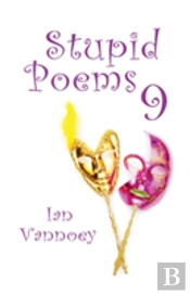 Stupid Poems 9
