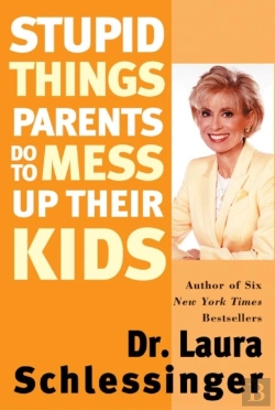Bertrand.pt - Stupid Things Parents Do To Mess Up Their Kids