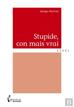 Bertrand.pt - Stupide, Con Mais Vrai