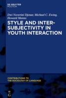 Style And Intersubjectivity In Youth Interaction