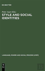 Style And Social Identities