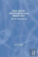 Style And The Nineteenth-Century British Critic