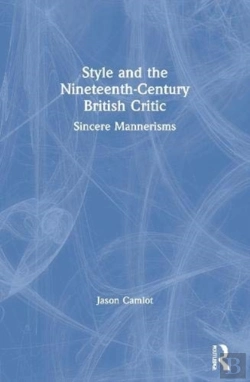 Bertrand.pt - Style And The Nineteenth-Century British Critic