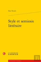 Style Et Semiosis Littéraire