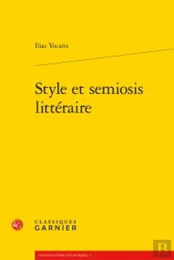 Bertrand.pt - Style Et Semiosis Littéraire