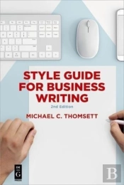 Style Guide For Business Writing