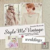 Style Me Vintage: Weddings